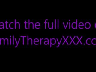 Goth Girlfriends vs Horny Step Brother - Effy Cutie & Natasha Noel - Family Therapy - Alex Adams
