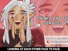 Twinks and Femboy Services Pt. 1 | M4A | Narration | Moaning