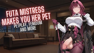 Futa mistress makes you her pet | Ass-play, Oral, petplay and more | NovaJoi
