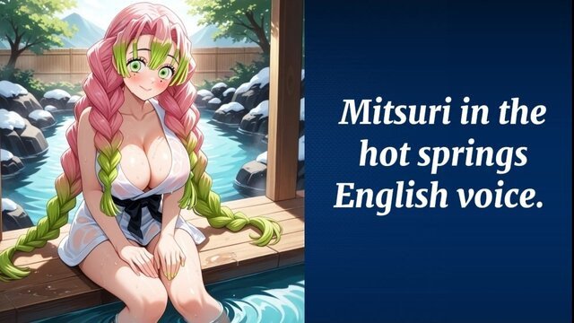 Mitsuri in the hot springs, joi.