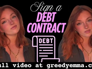 Sign a Debt Contract - Unethical Findom Debt Broke Bankrupt TPE Total Power Exchange Homewreck