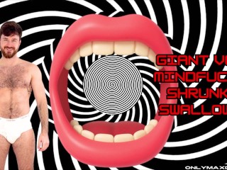 Giant Vore Mindfucked Shrunk & Swallowed