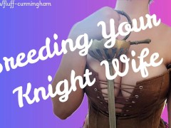 [F4M] A Lady Knight Returns Home From the Front [Romantic Audio Roleplay] [GFE]