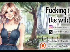 Fucking in the wild... [Erotic Audio]