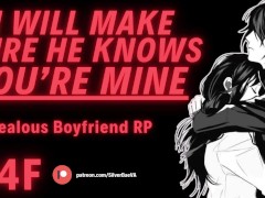 I'm Gonna Send A Video of You Sucking My Cock So He Knows You're Mine! [M4F] [Erotic Audio]