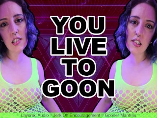 YOU LIVE TO GOON - Preview - Mesmerizing ASMR Gooner Mantras with Layered Audio by miss Faith Rae