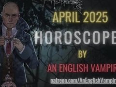 April Horoscopes 2025 British Accent Voice Kink, Spooky Audio