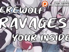 Werewolf RAVAGES your insides~ [Top] [Fantasy] [Eating you out] [Desperate] [Rough]