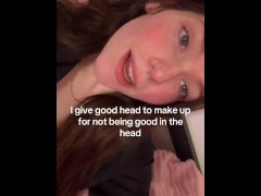 Can I give you head