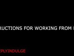 GUIDANCE FOR WORKING FROM HOME GUIDANCE TO BE A GOOD GIRL ( ASMR)