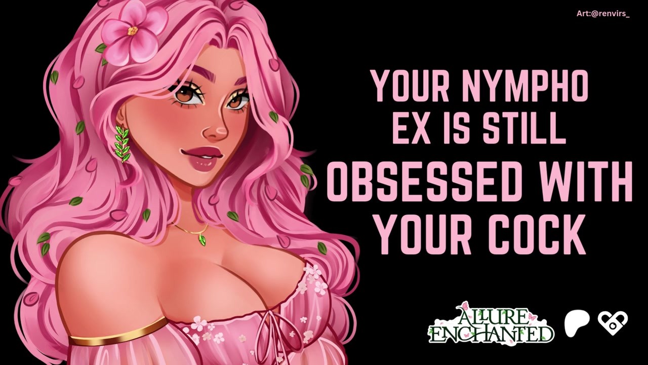 Il tuo ex Nympho è ancora ossessionato dal tuo cazzo - ASMR Audio Roleplay