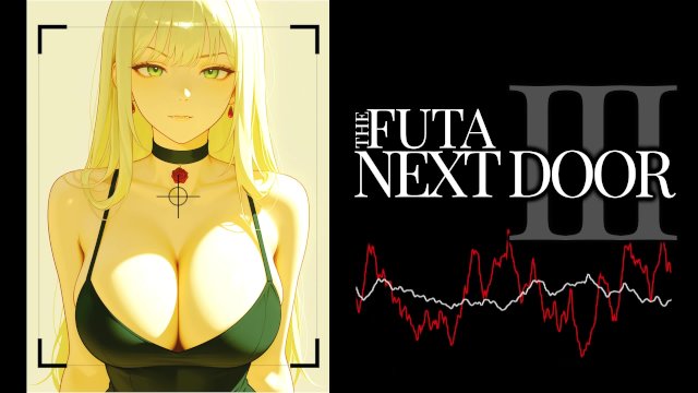 Erotic Audio  F4M  Futa Next Door Part 3  Futanari Role Play