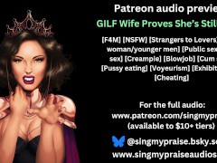 GILF Wife Proves She's Still Got It erotic audio preview -Performed by Singmypraise