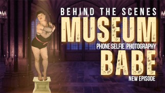 Behind the scenes - Museum babe