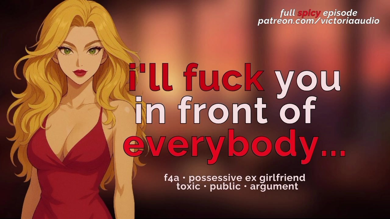 Toxic Dommy Ex Girlfriend Drags You Out Of The Club To Fuck (Audio Porn For  Men)