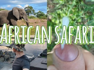 I was very Scared, but I did It. Extremely Dangerous Masturbation during Africans Safari