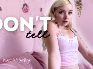 Don Не Рассказывай