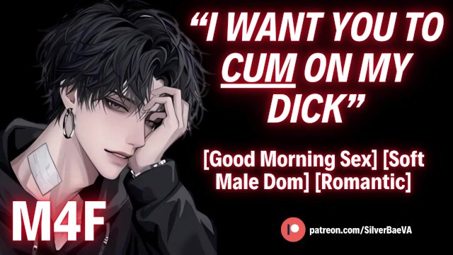 Good Morning Baby, Time to CUM on My COCK [M4F] [Erotic Audio For Women]