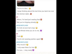 He fucked me on Snapchat while my husband was gone – raw and deep inside my pussy!