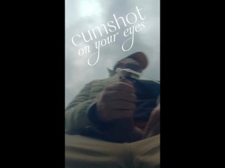 [pov] Cumshot on Eyes. Powerful Orgasm with Body Shaking and Convulsions in the Open Air