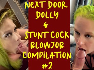 Next Door Dolly & Stunt Cock - сборник минетов 2