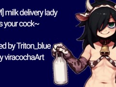 [F4m] The milk lady love to milk your cock!~