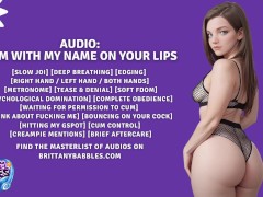 Audio: Cum With My Name on Your Lips