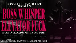 Boss Whisper Fucks Innocent Working Girl [ELEVATOR SEX] PART III Rough Play, Pussy Eating.
