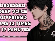 Obsessed Boyfriend Cums His Brains Out For You | Yandere | Rough Dom | M4A | M4F | Audio Erotica