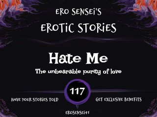 Hate Me (Erotic Audio for Women) [ESES117]