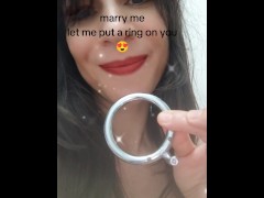 Marry me, I'm putting a ring on you