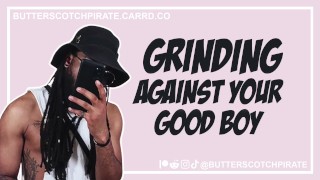 Audio Roleplay: Grinding Against Your Good Boy [M4F] [Msub] [Dirty Talk] [Breeding]