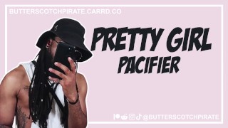 Audio Roleplay: Pretty Girl Pacifier [M4F] [MDom] [Dirty Talk] [Finger Sucking]