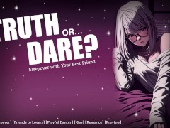 "Truth or Dare with Your Dom Bestfriend"  [F4M] Audio Roleplay XListener | NSFW GF ASMR