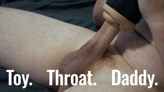 Il piacere PowerBlow di papà – gola profonda giocattolo e sperma