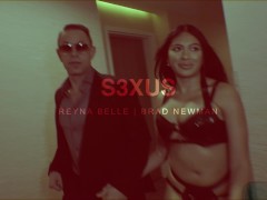 Parabolic - S3XUS - Reyna Belle - Brad Newman