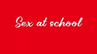 sexo en la escuela