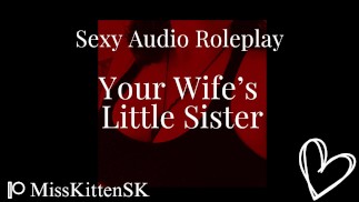 La sorellina di tua moglie / Audio erotico