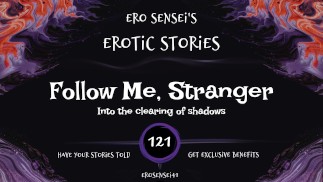 Follow Me, Stranger (Erotic Audio for Women) [ESES121]