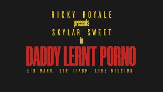 Daddy lernt Porno - Episode #01