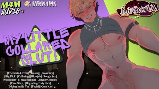 От лучшего друга до питомца в ошейнике, признайтесь своему Toxic Crush [M4M NSFW Audio Erotica]