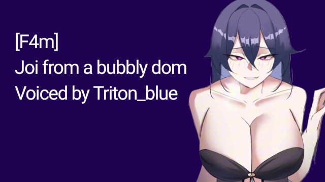 [F4m] Joi de un dom bubbly