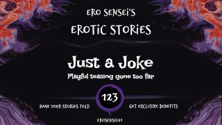 Just a Joke (Audio érotique pour femmes) [ESES123]