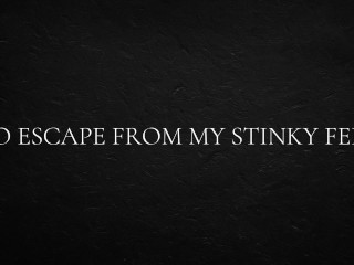 Keine Flucht Vor Meinen Stinkenden Füßen