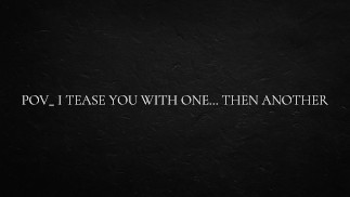 POV_ ich dich mit einem necke ... dann noch eine