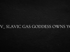 POV_ Slavic gas goddess owns you - Screenshot 16 of 16 - Pov