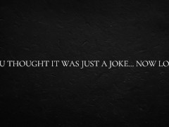 You thought it was just a joke… now look